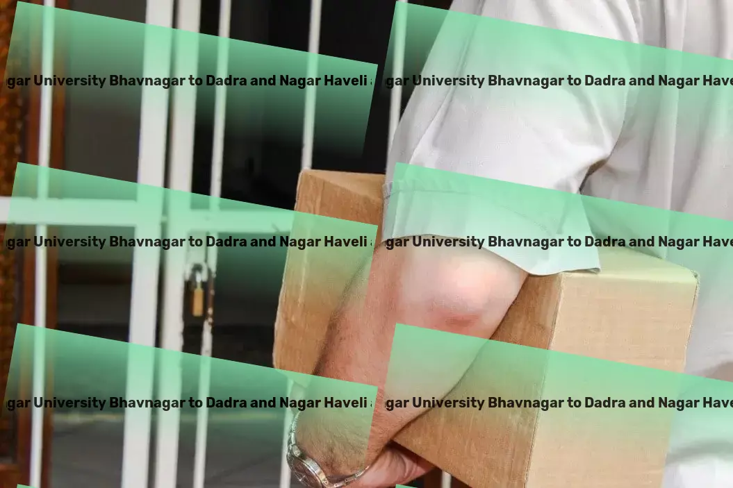 Maharaja Krishnakumarsinhji Bhavnagar University Bhavnagar to Dadra And Nagar Haveli And Daman And Diu Household Goods Transport Achieve unparalleled success in Indian goods distribution! - Personalized goods shipment